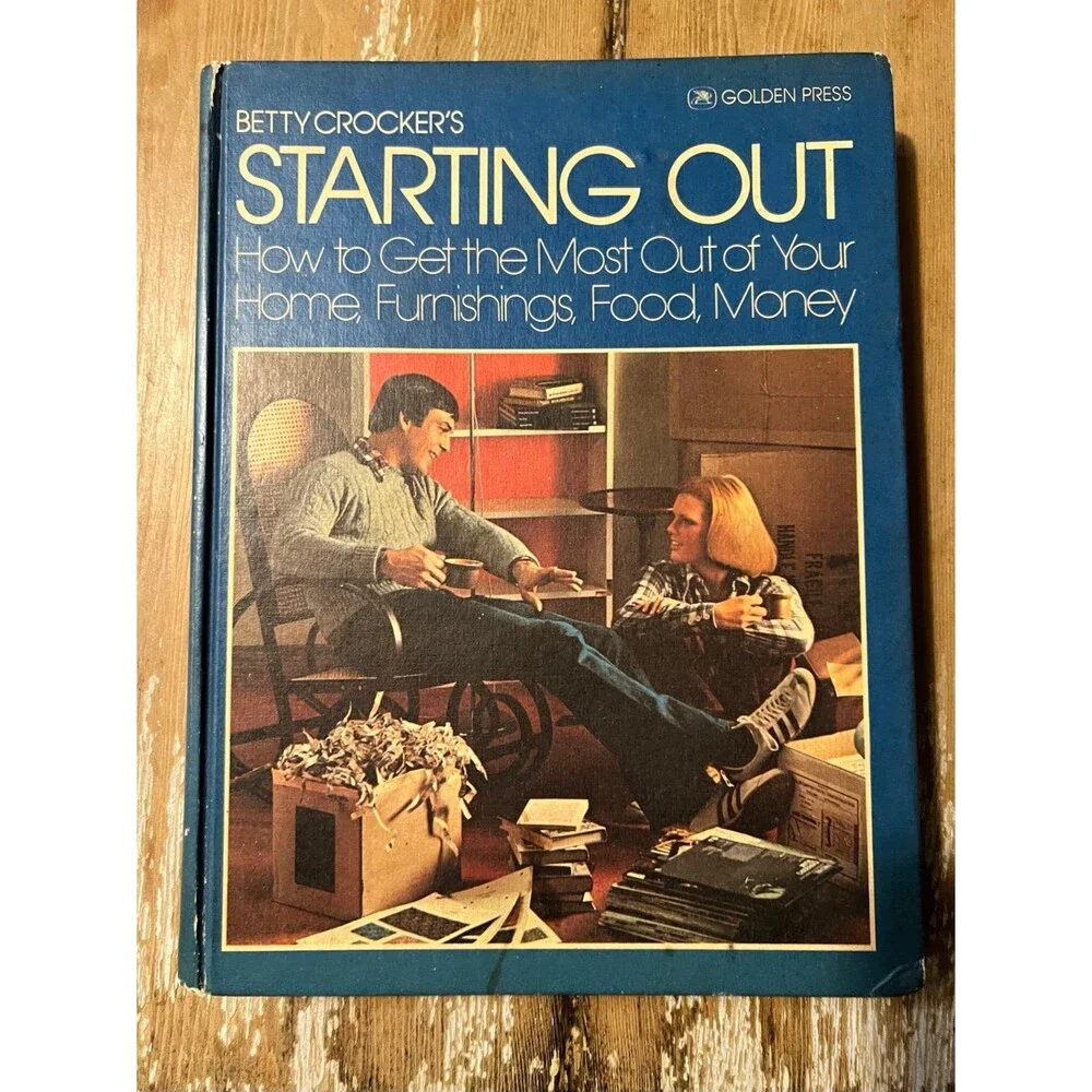 Betty Crocker's Starting Out Book : How to Get the Most Out of Your Home - Picture 2 of 6